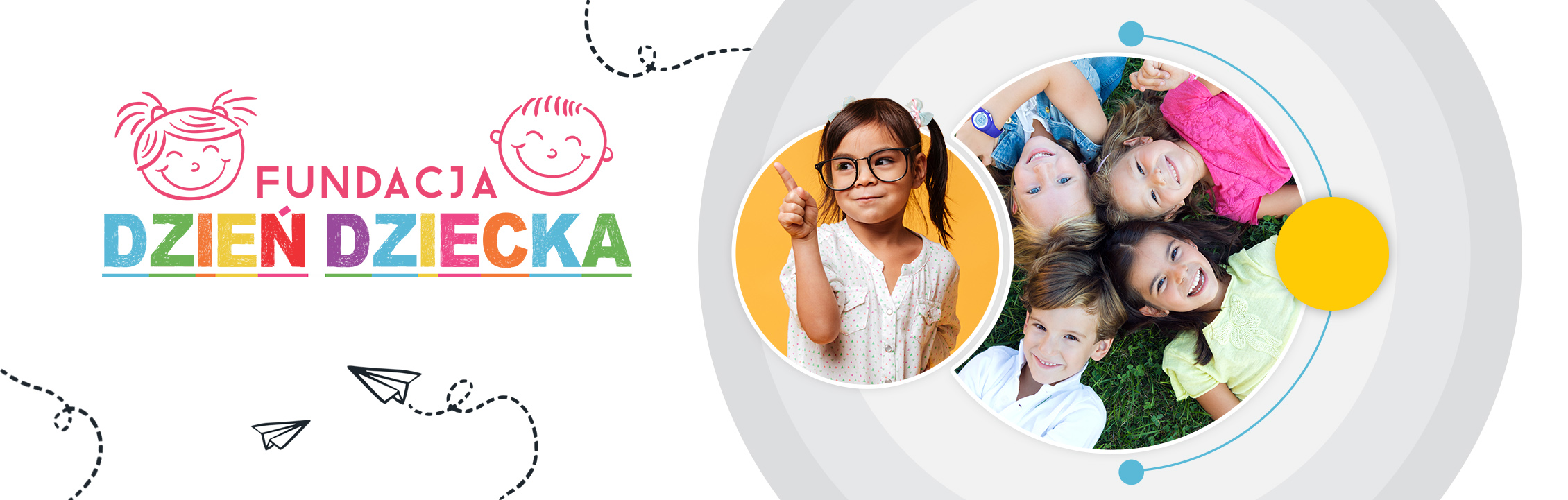 Fundacja dzień dziecka - niesiemy radość, uśmiech i pomoc wszystkim dzieciom