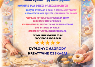 KONKURS FOTOGRAFICZNY „MAŁE RĄCZKI – PYSZNE PĄCZKI”